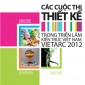 Tổng kết các cuộc thi thiết kế tại VietArc Hanoi 2012