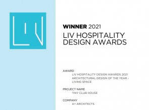 A+ Architects giành 3 giải thưởng tại LIV Hospitality Design Awards 2021