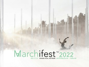 Công bố chương trình Liên hoan Kiến trúc Marchifest 2022 và mở đăng ký tham gia
