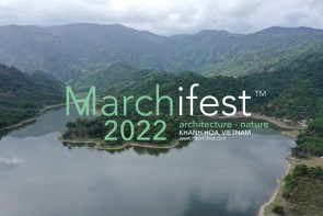 Liên hoan Kiến trúc Marchifest 2022 (lần đầu tiên)